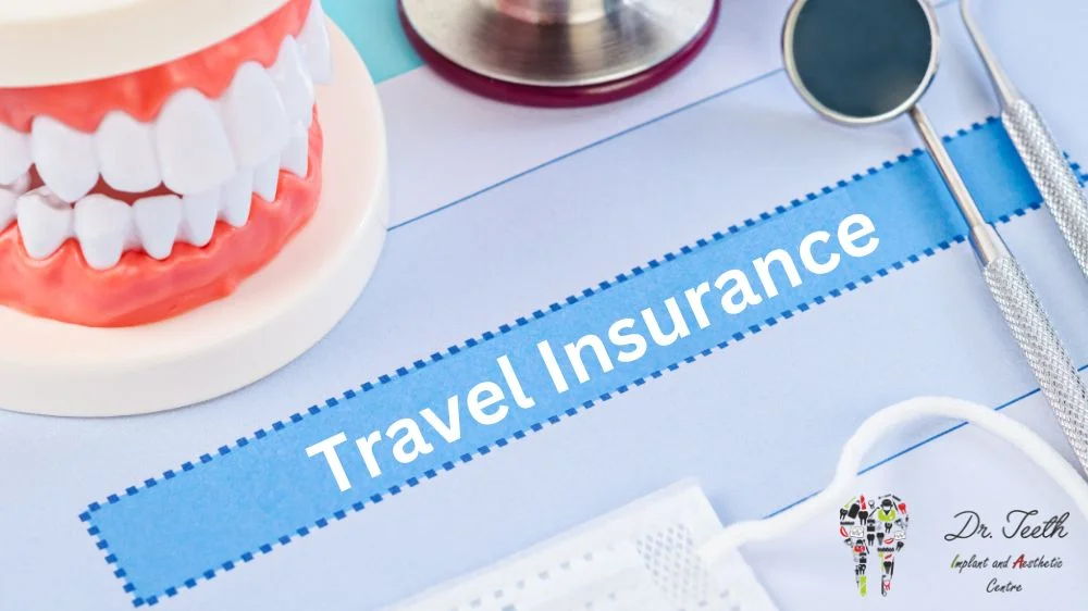 Travel Insurance for Dental Tourists: Do You Need It?